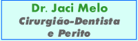 Dr. Jaci, tratamentos dentários e perícia. medicosrio.com.br